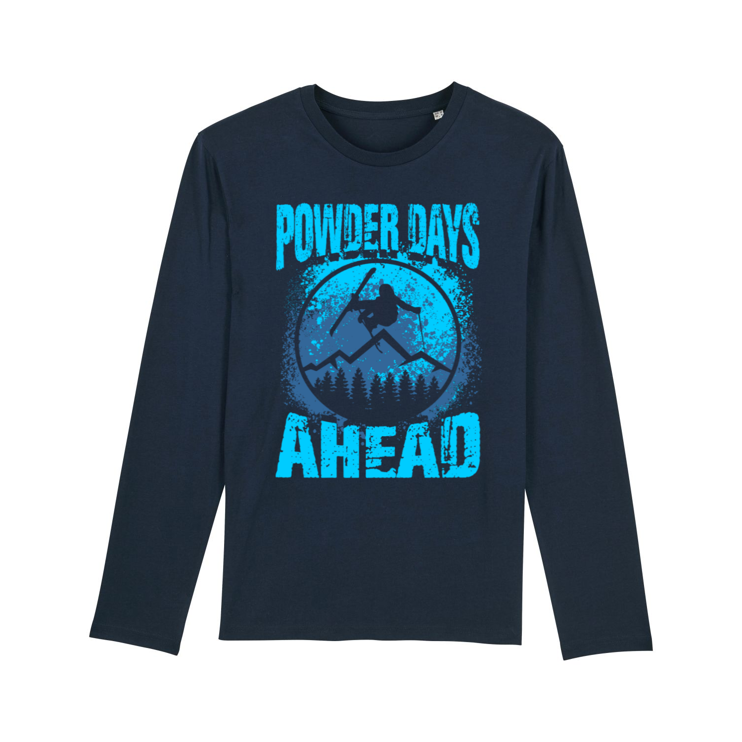 Powder Days Ahead - Longsleeve - Summer Sucks