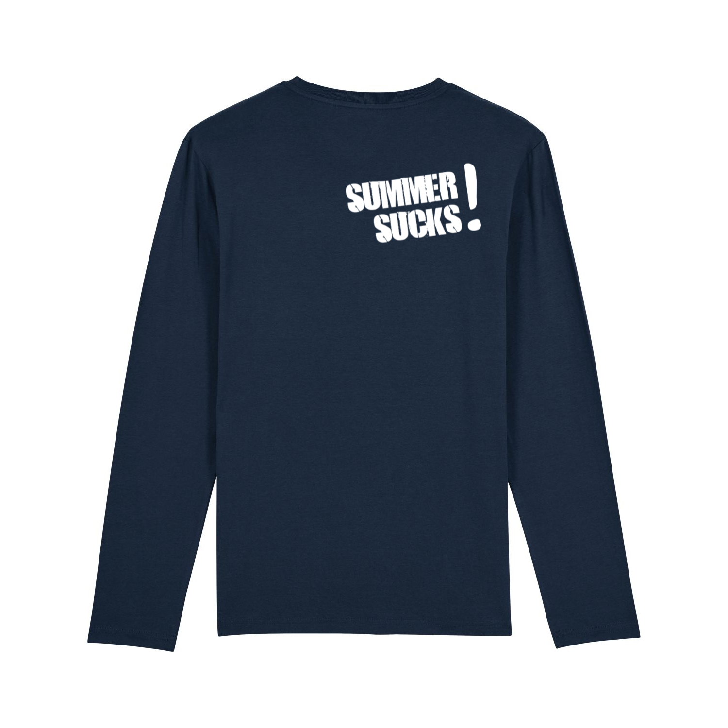 Powder Days Ahead - Longsleeve - Summer Sucks